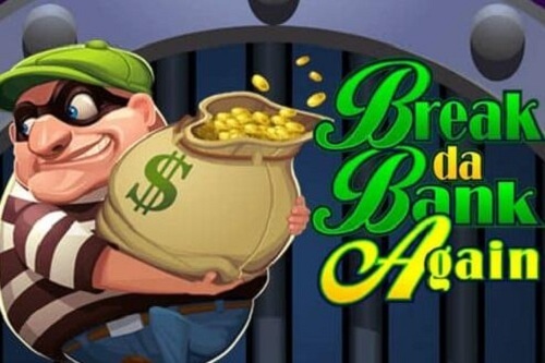 Break da Bank Again Online Slot Review